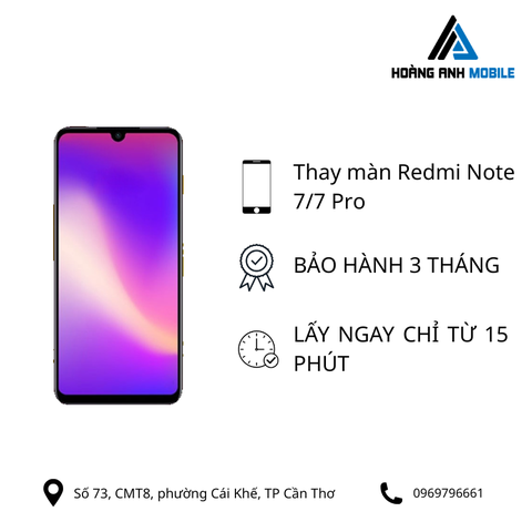 Thay màn hình Redmi Note 7/7 Pro