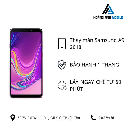 Thay màn hình Samsung A9 2018