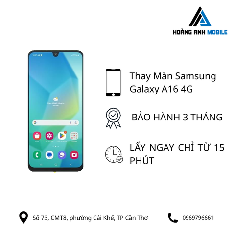 Thay Màn Samsung Galaxy A16 4G