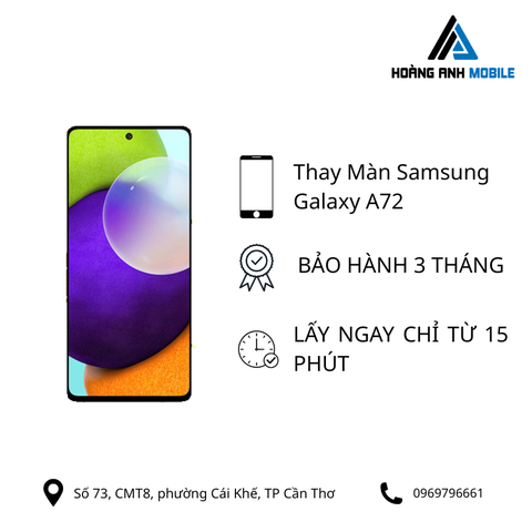 Thay màn hình Samsung Galaxy A72