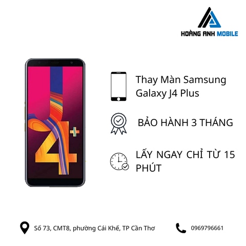Thay màn hình Samsung Galaxy J4 Plus