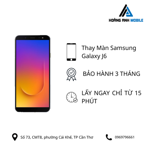 Thay màn hình Samsung Galaxy J6