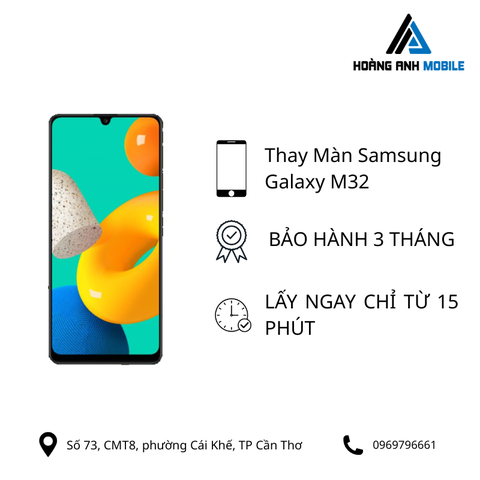 Thay màn hình Samsung Galaxy M32
