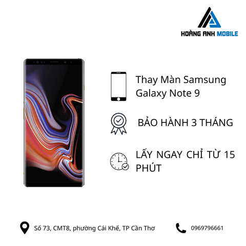 Thay Màn Samsung Galaxy Note 9