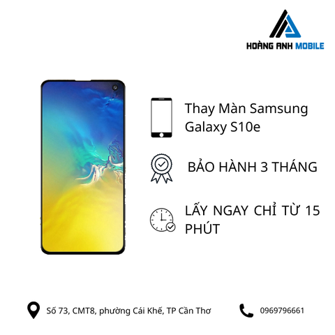 Thay Màn Samsung Galaxy S10e