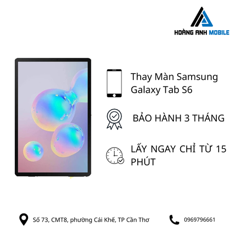 Thay Màn Samsung Galaxy Tab S6