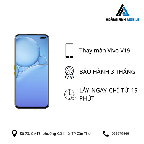 Thay màn hình Vivo V19