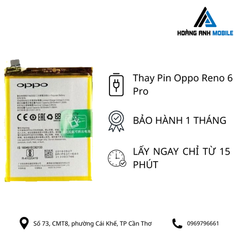 Thay pin Oppo Reno 6 Pro