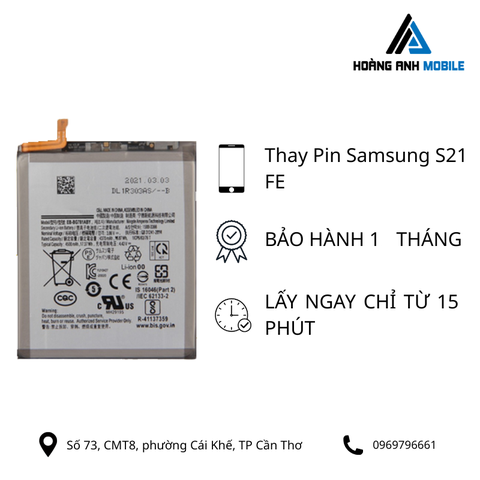 Thay pin Samsung S21 FE