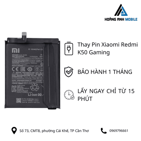 Thay Pin Xiaomi Redmi K50 Gaming