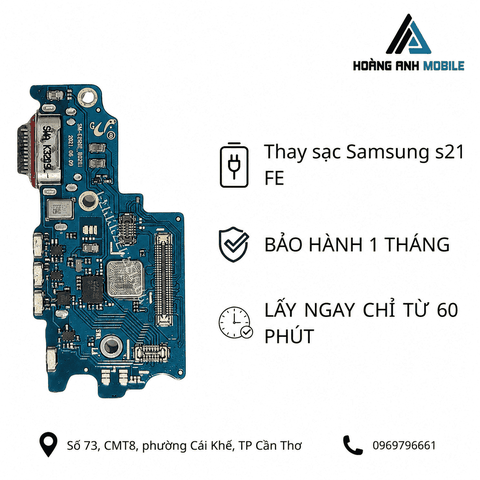 Thay sạc Samsung s21 FE