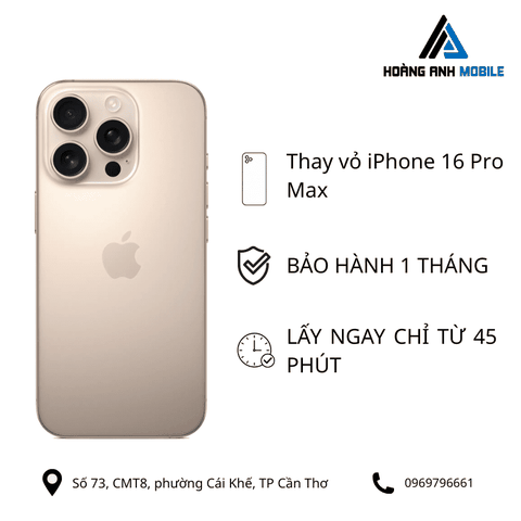 Thay vỏ iPhone 16 Pro Max