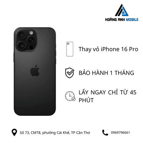 Thay vỏ iPhone 16 Pro