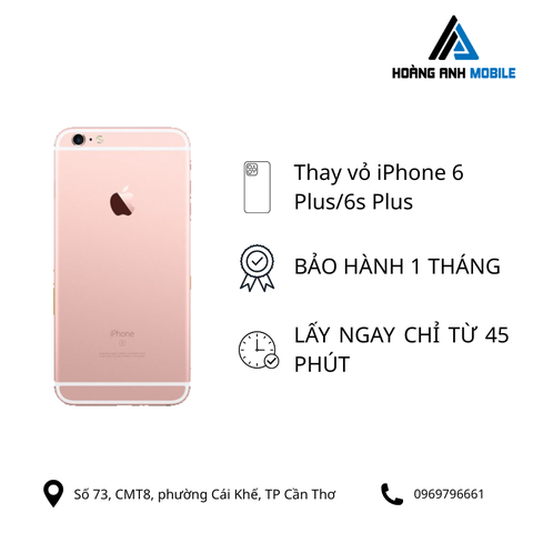 Thay vỏ iPhone 6 Plus/6s Plus