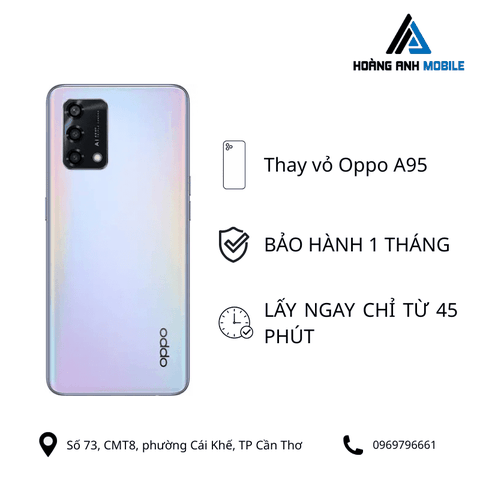 Thay vỏ Oppo A95