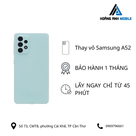 Thay vỏ Samsung A52