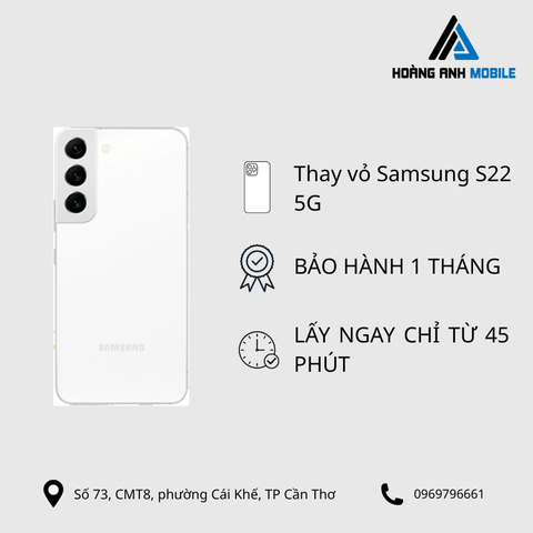 Thay vỏ Samsung S22 5G