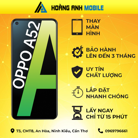 Thay màn hình Oppo A52