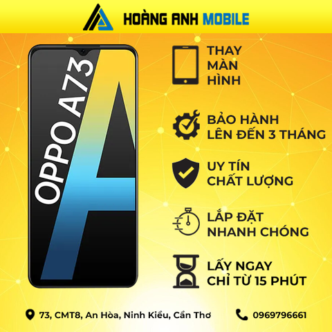 Thay màn hình Oppo A73