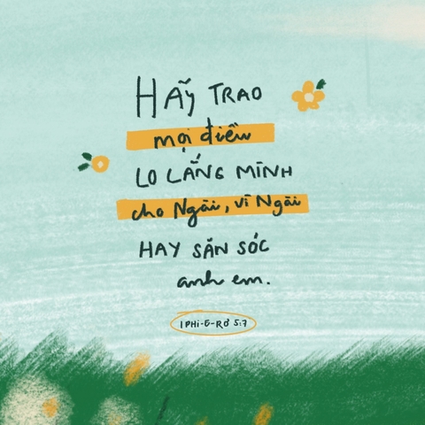 Ngài luôn chăm sóc anh em