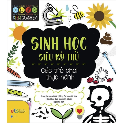 Sách - Stem Quanh Em - Sinh Học Siêu Kỳ Thú