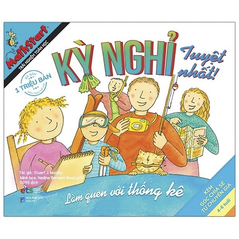 Sách - Mathstart trải nghiệm toán học: Kỳ nghỉ tuyệt nhất