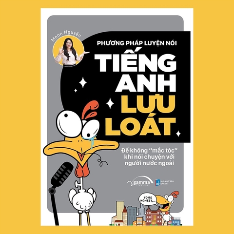 Sách - Luyện Nói Tiếng Anh Lưu Loát: Để không mắc tóc khi nói chuyện với người nước ngoài