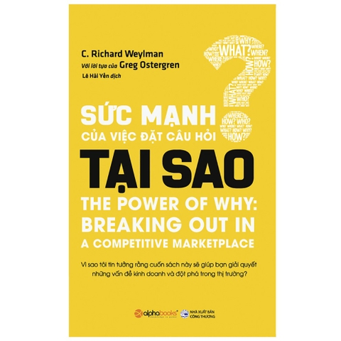 Sách - Sức Mạnh Của Việc Đặt Câu Hỏi Tại Sao