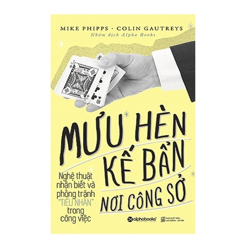 Sách - Mưu Hèn Kế Bẩn Nơi Công Sở (Tập 1)