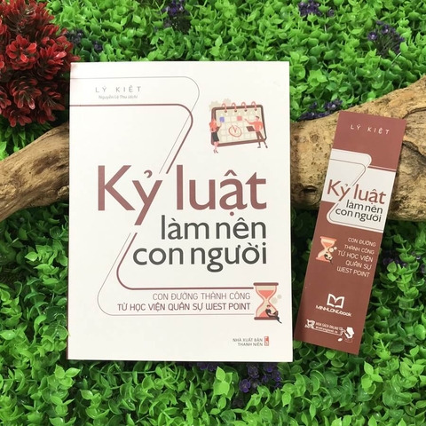 Sách: Kỷ Luật Làm Nên Con Người - Con Đường Thành Công Từ Học Viện Quân Sự