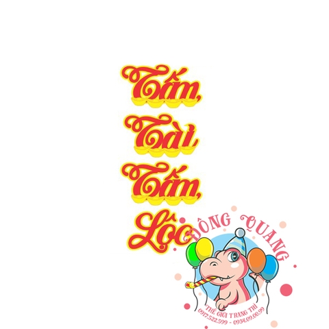 Chữ Tết xốp - Tấn tài tấn lộc