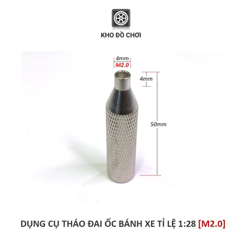 Dụng cụ tháo đai ốc bánh xe tỉ lệ 1:28 (M2.0)