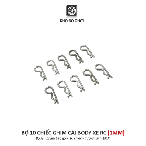 Bộ 10 chiếc ghim cài body xe RC (Tỉ lệ 1:14, 1:12, 1:10, 1:8)