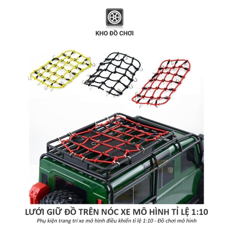 Lưới giữ đồ trên nóc xe mô hình tỉ lệ 1:10 (Phụ kiện trang trí xe RC)