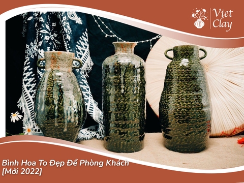 Bình Hoa To Đẹp Để Phòng Khách [Mới 2023]