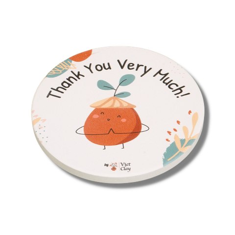 Miếng Lót Cốc - Thank You Very Much