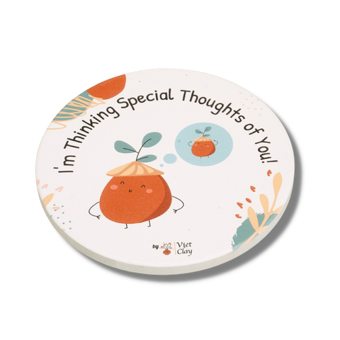 Miếng Lót Cốc - Thinking Special Thoughts Of You