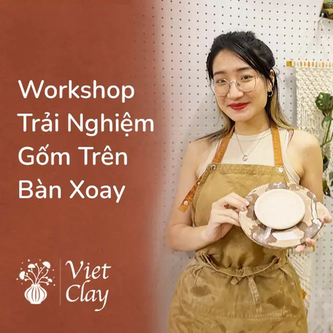 Workshop Làm Gốm Hà Nội - Trải Nghiệm Gốm Thủ Công Trên Bàn Xoay