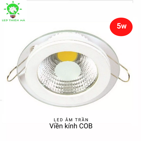 Đèn led âm trần viền kính COB - Led Thiên Mã (Bảo hành 2 năm)