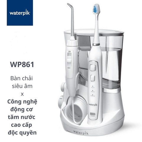 Máy tăm nước Waterpik WP861 2in1 Complete Care 5.0 cao cấp