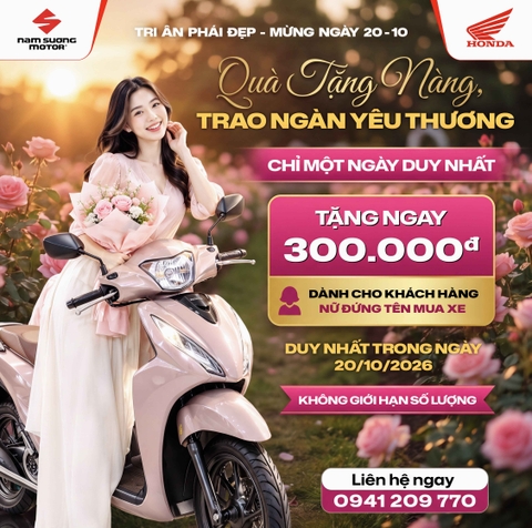🌹 TRI ÂN KHÁCH NỮ MUA XE TẠI NAM SƯƠNG MOTOR ƯU ĐÃI ĐẾN 4,8ᵀᴿ !!!