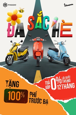 CHÀO NIỀM VUI RỘNG MỞ VỚI ƯU ĐÃI ĐA SẮC HÈ - Từ ngày 01/06 - 30/06/2023, khách hàng mua xe Vespa và Piaggio sẽ nhận ngay ưu đãi đặc biệt cùng các phương án hỗ trợ tài chính cực dễ dàng.