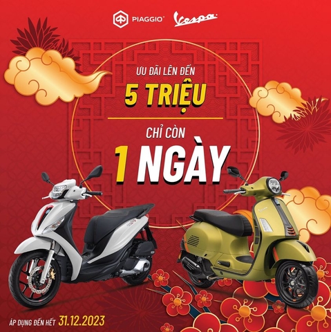 🎉CHỈ DUY NHẤT 1 NGÀY với ƯU ĐÃI LỚN NHẤT NĂM khi mua Vespa, Piaggio tại Piaggio Nam Sương