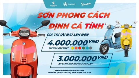 SƠN PHONG CÁCH - ĐỊNH CÁ TÍNH CÙNG VESPA: Hãy đến PIAGGIO NAM SƯƠNG để trải nghiệm ngay hôm nay!!!
