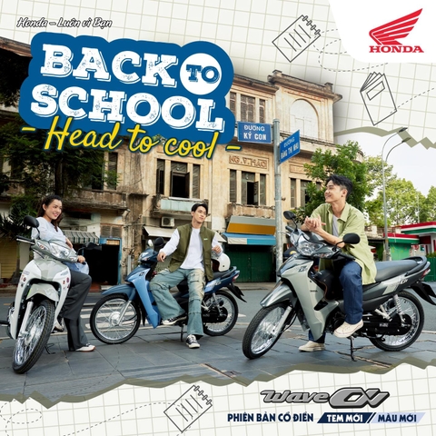 Back To School  Head To Cool   Để ngày trở lại trường đón năm học mới cool hơn bao giờ hết, hãy rước ngay Wave Alpha đậm chất cổ điển
