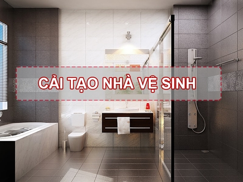 Cải tạo nhà vệ sinh chung cư đơn giản, giá rẻ, chi tiết từ A-Z