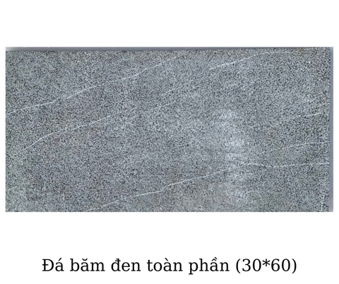 Đá băm đen toàn phần (30x60)