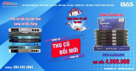 THU CŨ VANG CƠ ĐỔI MỚI VANG SỐ