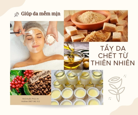 CÔNG THỨC TẨY DA CHẾT TỪ THIÊN NHIÊN