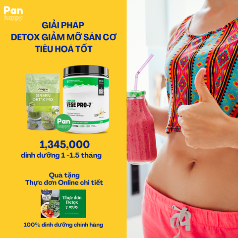 GIẢI PHÁP DETOX GIẢM MỠ SĂN CƠ TIÊU HOÁ TỐT